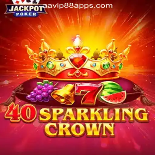 Exploring 40SparklingCrown at AAVIP88 Online Casino Philippines
