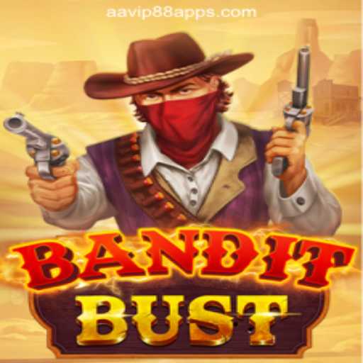BanditBust: Master the Art of Strategy at AAVIP88 Online Casino Philippines