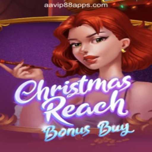 Exploring the Exciting Features of ChristmasReachBonusBuy at AAVIP88 Online Casino Philippines