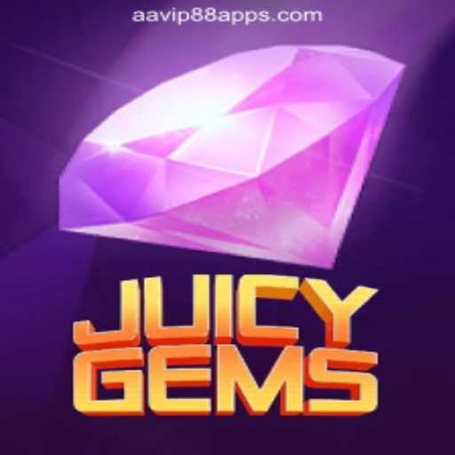 Discover the Thrill of JuicyGems at AAVIP88 Online Casino Philippines
