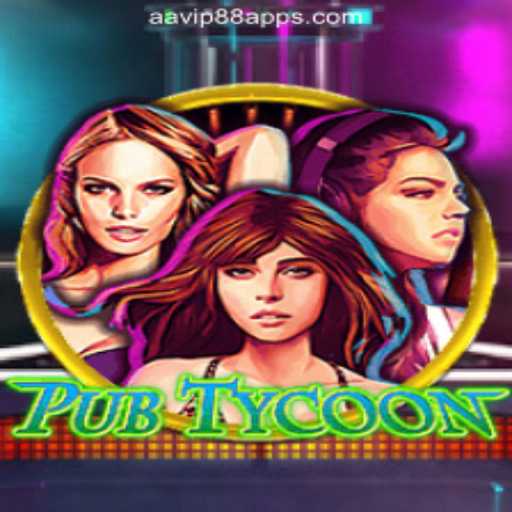 Exploring PubTycoon: The Exciting World of Virtual Taverns with AAVIP88 Online Casino Philippines
